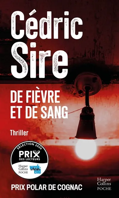 De fièvre et de sang : thriller