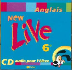 New live, anglais 6e LV1 : CD audio de l'élève