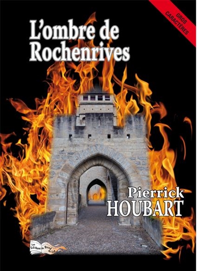 L'ombre de Rochenrives