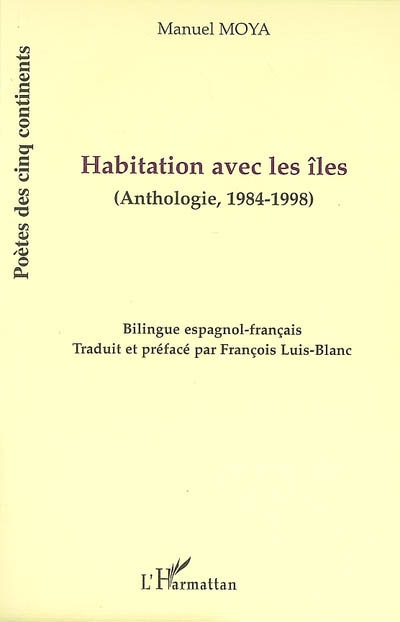Habitation avec les îles : anthologie, 1984-1998