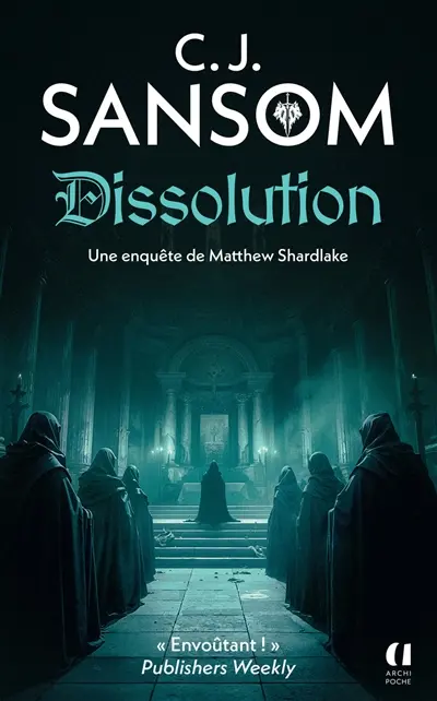 Une enquêtes de Matthew Shardlake. Vol. 1. Dissolution