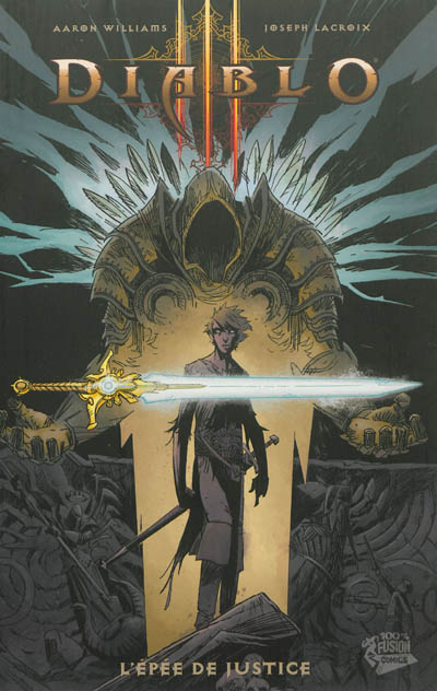 Diablo III. Vol. 1. L'épée de justice