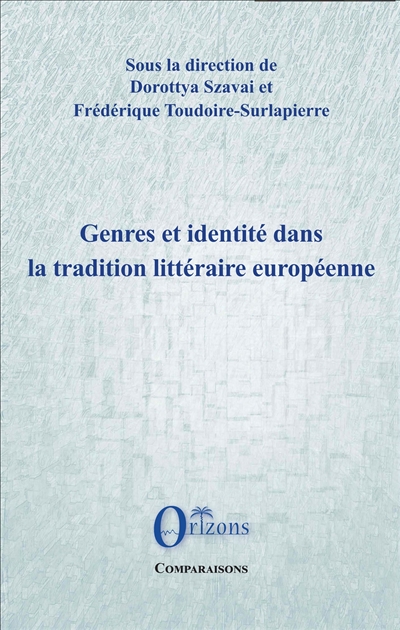 Genres et identité dans la tradition littéraire européenne