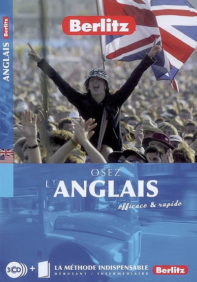 Osez l'anglais : efficace et rapide