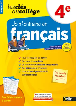 Je m'entraîne en français, 4e : conforme aux programmes officiels
