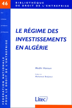 Le régime des investissements en Algérie