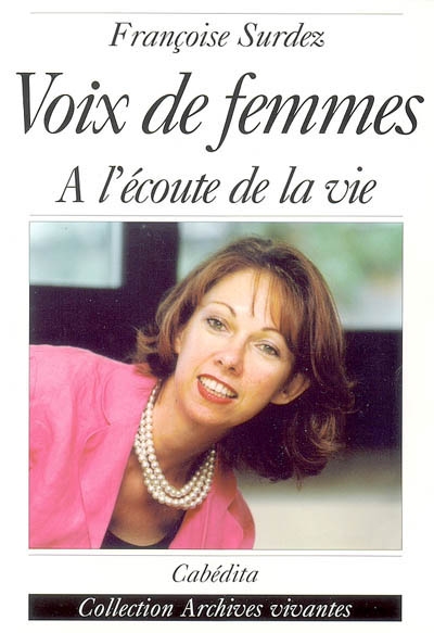 Voix de femmes : à l'écoute...