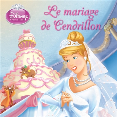 Le mariage de Cendrillon