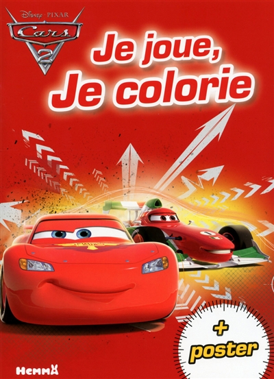 Cars 2 : je joue, je colorie