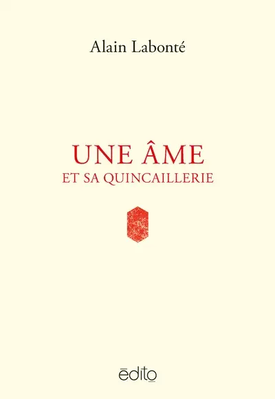 Une âme et sa quincaillerie