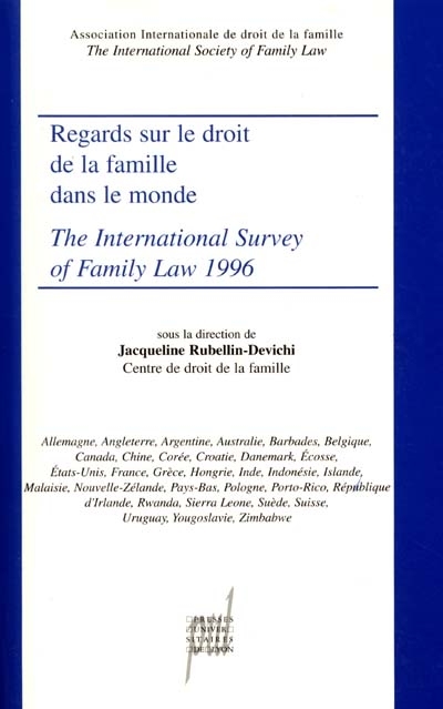 Regards sur le droit de la famille dans le monde : 1995. The international survey of family law : 1996