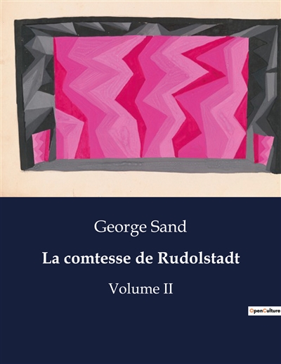 La comtesse de Rudolstadt : Volume II