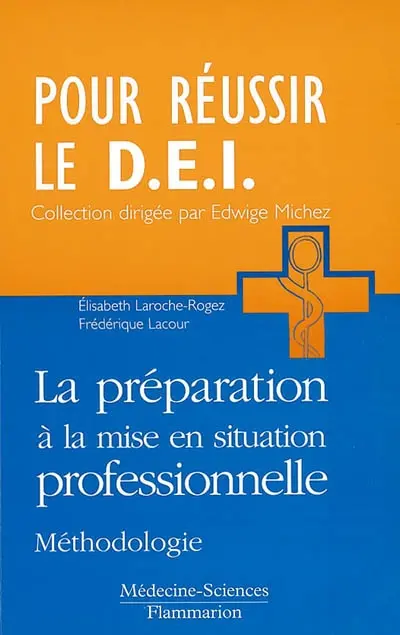 La préparation à la mise en situation professionnelle : méthodologie