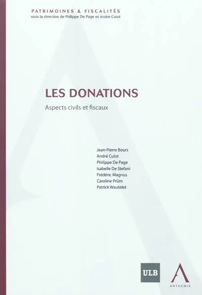 Les donations : aspects civils et fiscaux