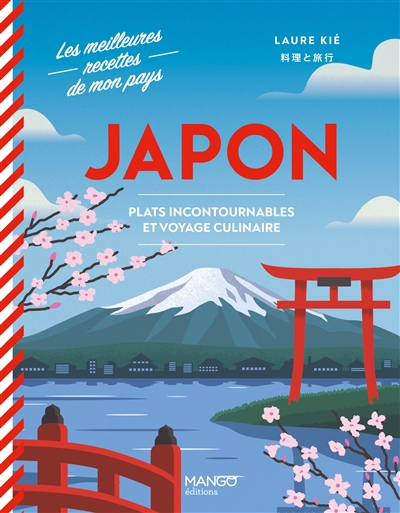 Japon : plats incontournables et voyage culinaire