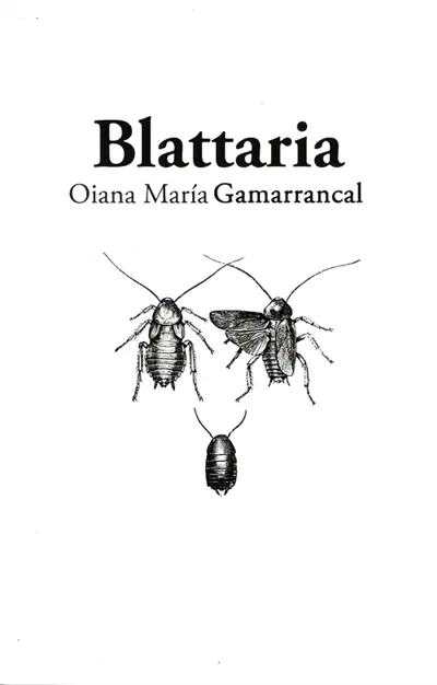Blattaria : Blattaria Vol. 1