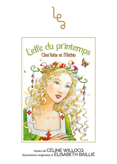 L'elfe du printemps : Charlotte et Mathis