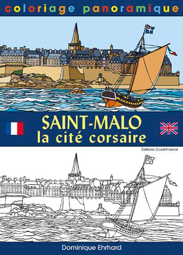 Saint-Malo : la cité corsaire