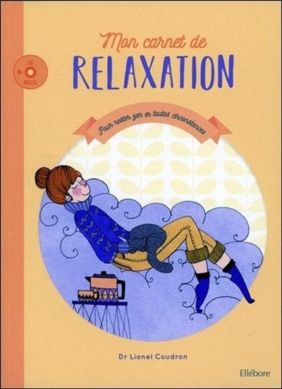 Mon carnet de relaxation :...