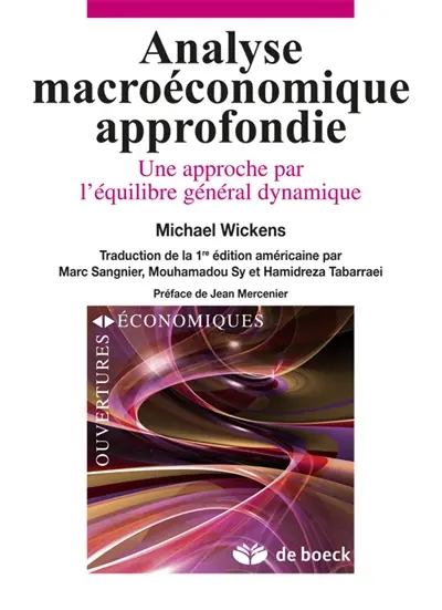 Analyse macroéconomique approfondie : une approche par l'équilibre général dynamique