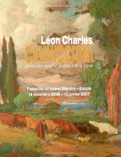 Léon Charles Canniccioni : peintre des types et coutumes de la Corse
