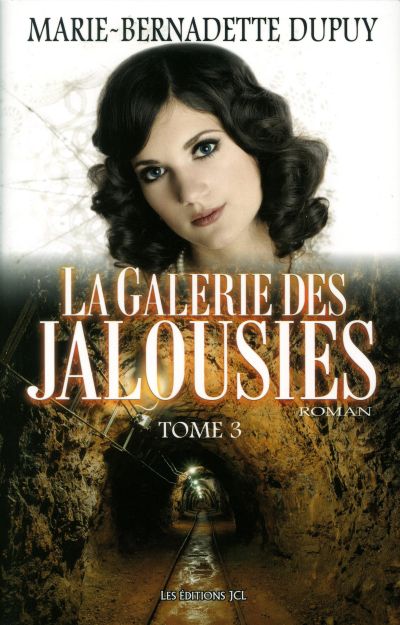 La galerie des jalousies. Vol. 3