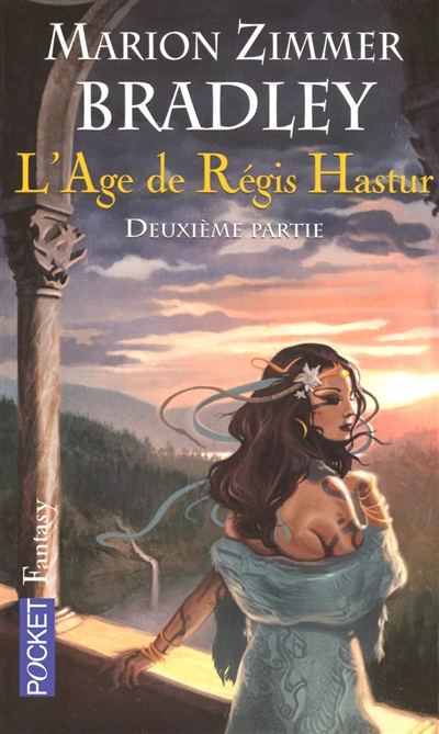 L'âge de Régis Hastur : la romance de Ténébreuse. Vol. 2