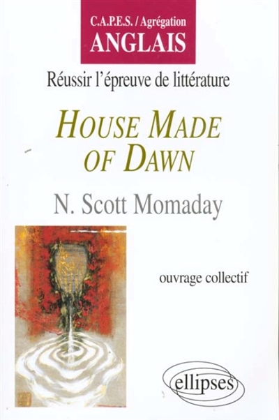 House Made of Dawn, N. Scott Momaday