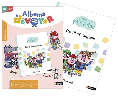 De fil en aiguille : album et fichier ressources : MS, GS
