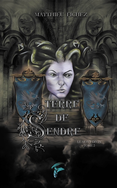 Terre de Sendre. Vol. 2. Le Mont divin
