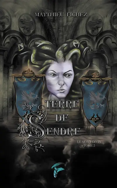 Terre de Sendre. Vol. 2. Le Mont divin