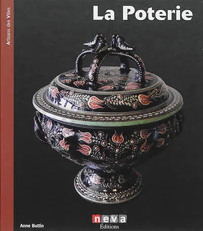 La poterie : de terre et de feu