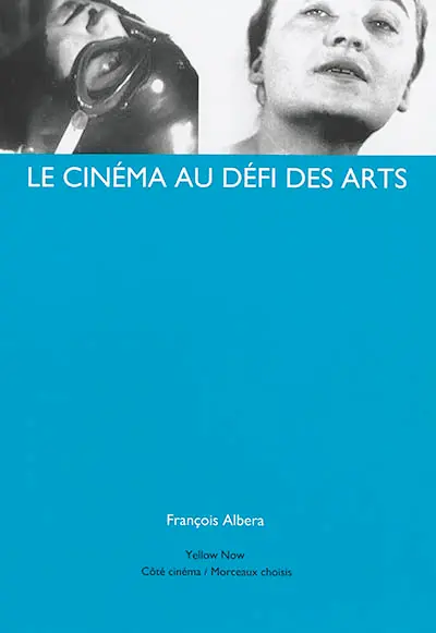 Le cinéma au défi des arts