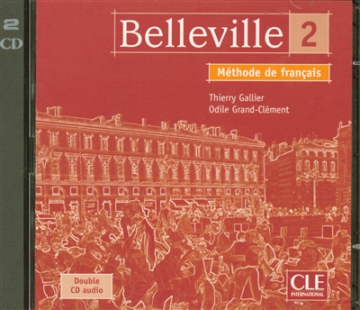 Belleville : méthode de français. Vol. 2