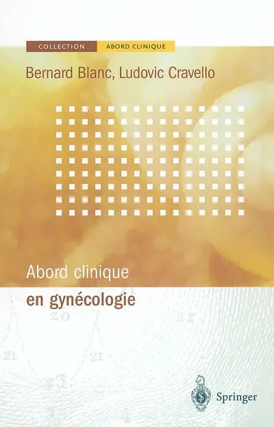 Abord clinique en gynécologie