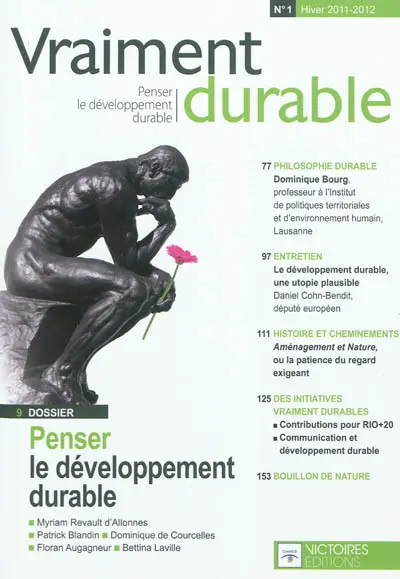 Vraiment durable : penser le développement durable, n° 1. Penser le développement durable