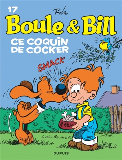 Boule et Bill Tome 17 : Ce coquin de cocker