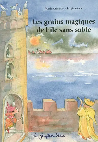 Les grains magiques de l'île sans sable