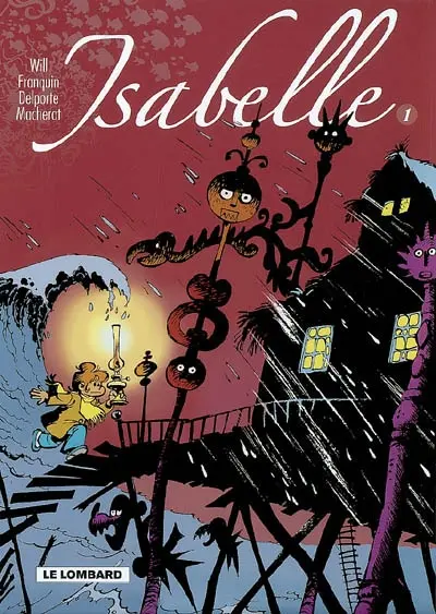 Isabelle : intégrale. Vol. 1. Tomes 1 à 4