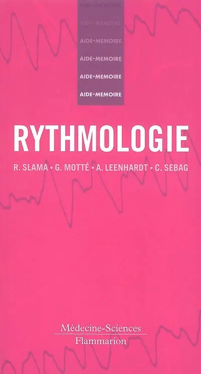 Aide-mémoire de rythmologie