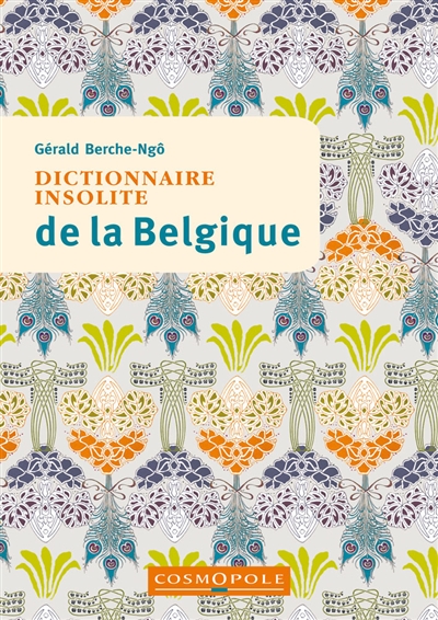 Dictionnaire insolite de la Belgique