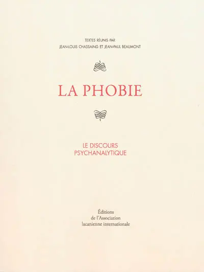 La phobie : le discours psychanalytique