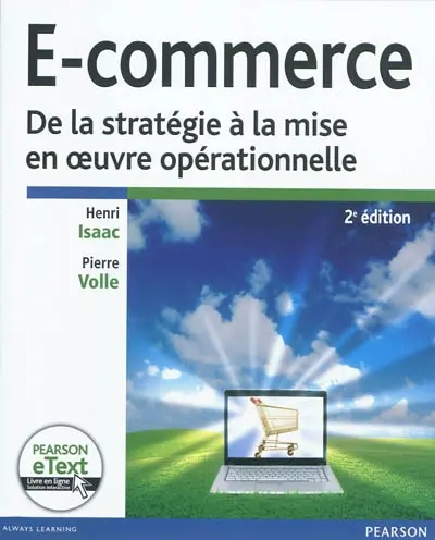 E-commerce : de la stratégie à la mise en oeuvre opérationnelle