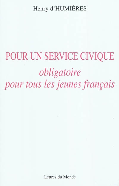 Pour un service civique obligatoire pour tous les jeunes Français