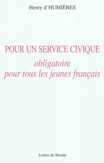 Pour un service civique obligatoire pour tous les jeunes Français