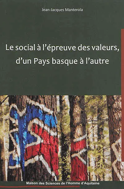Le social à l'épreuve des valeurs, d'un Pays basque à l'autre