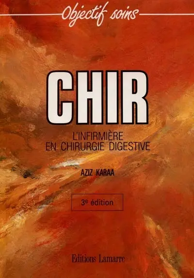 CHIR : l'infirmière en chirurgie digestive