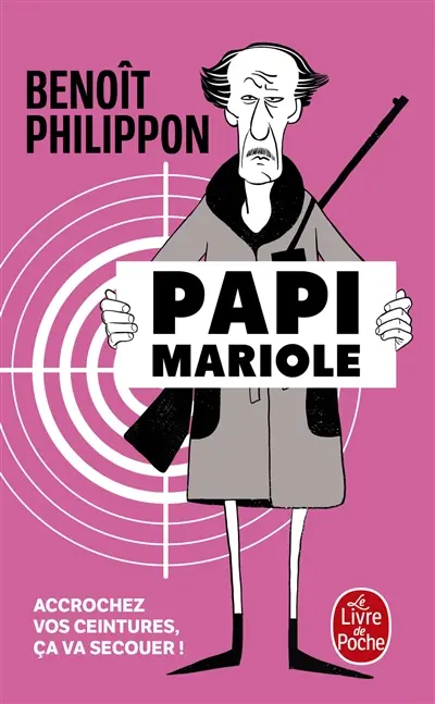 Benoît Philippon - Papi mariole