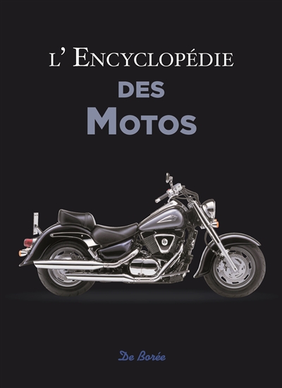 L'encyclopédie des motos