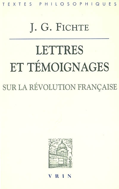 Lettres et témoignages sur la Révolution française